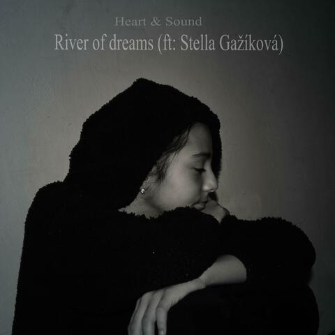 River Of Dreams (ft- Stella Gažíková)