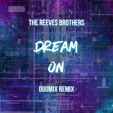 Dream On (DUUMIX Remix)