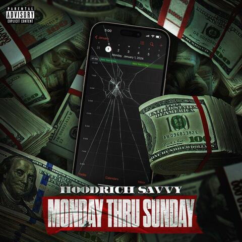 Monday Thru Sunday