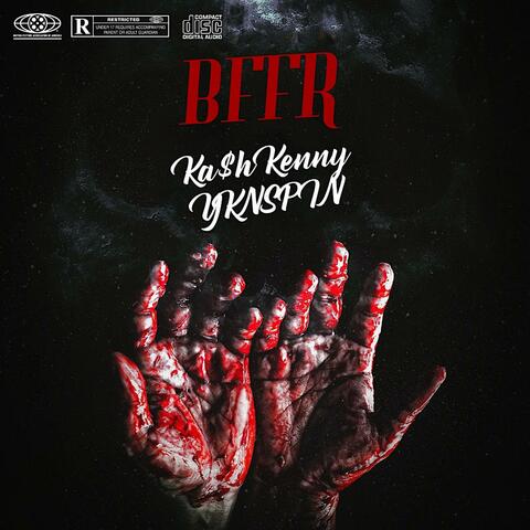 BFFR (feat. YKNSPIN)
