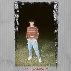 4KSTRANGER (feat. Erlax)