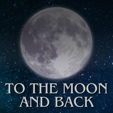 To The Moon And Back (Single Version)