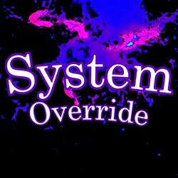 System Override