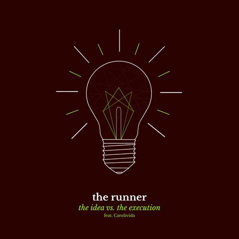 The Idea vs. The Execution (feat. _carolivida_)