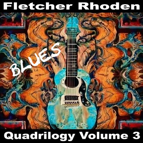Quadrilogy Volume 3 Blues