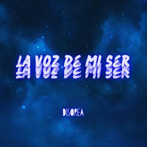 La voz de mi Ser (version reeditada)