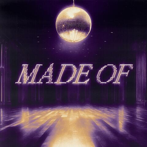 Made Of