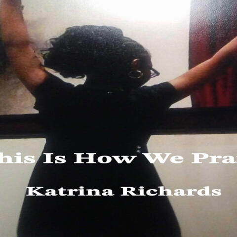 This Is How We Praise