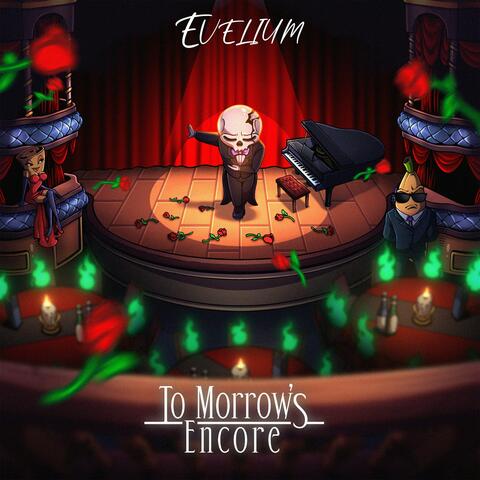 To Morrow's Encore