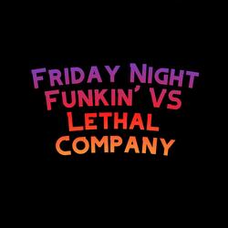 Friday Night Funkin' VS Lethal Company (feat. Funky Party Music)
