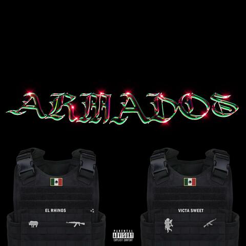 Armados (feat. Victa Sweet)