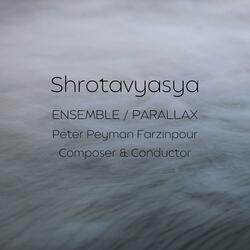 Shrotavyasya (feat. ENSEMBLE / PARALLAX)