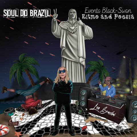Soul do Brazil (Evento Black-Swan Ritmo and Poesia)