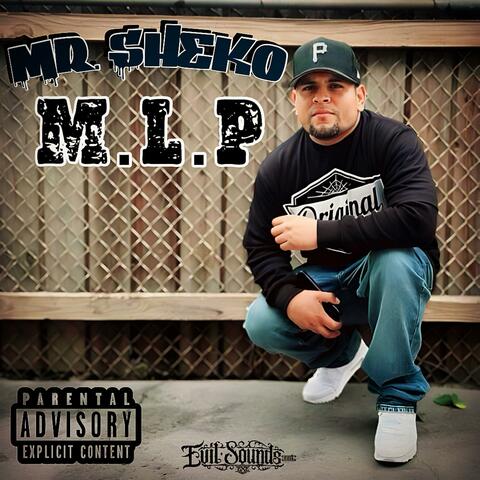 M.L.P (feat. Mr. Sheko)