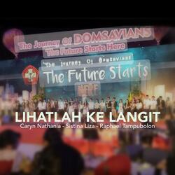 Lihatlah ke Langit (Caryn Nathania, Sistina Liza, Raphael Tampubolon)