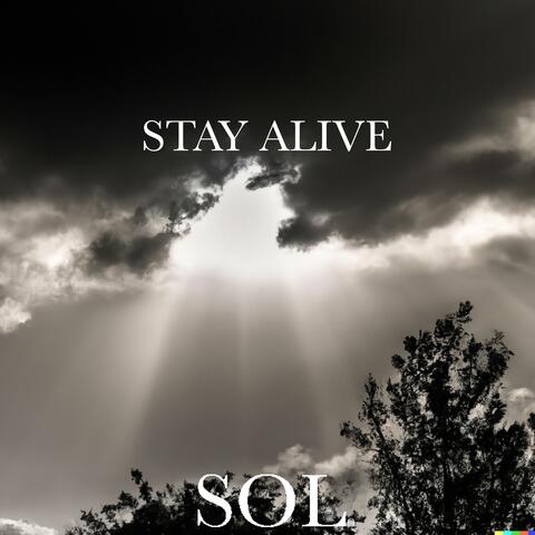 Stay Alive