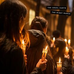 The Night March