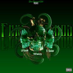 FAKE FRIENDS (feat. YBTwizzy & S-Quiar)