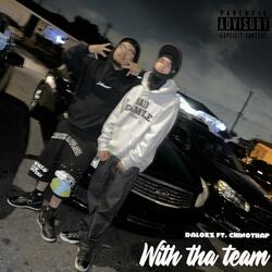 With Tha Team (feat. Chino Tha P)