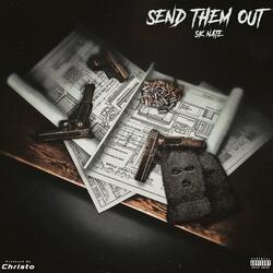 Send Them Out