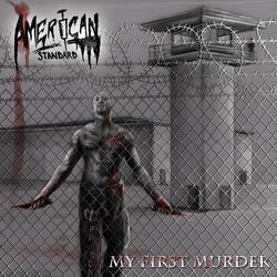 My First Murder