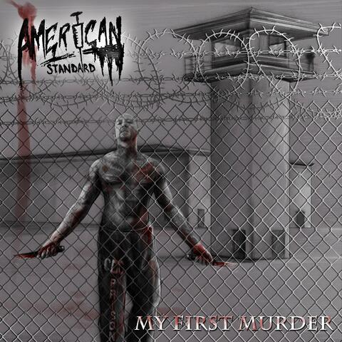 My First Murder