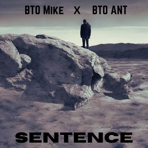 Sentence (feat. Bto Ant)