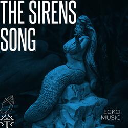The Sirens Song