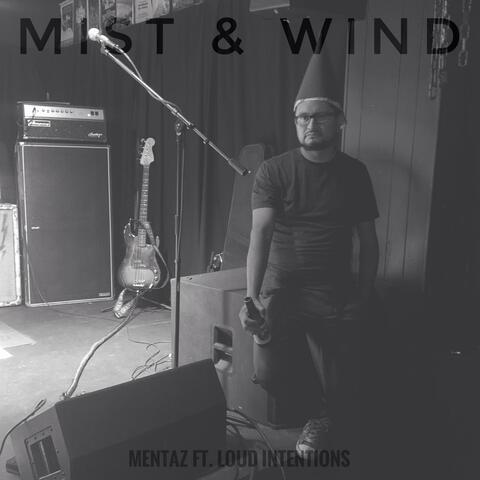 Mist & Wind
