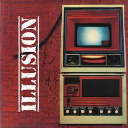 ILLUSION