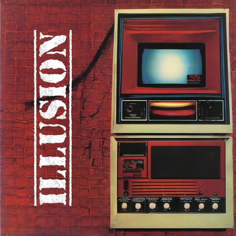 ILLUSION