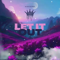 Let it Out