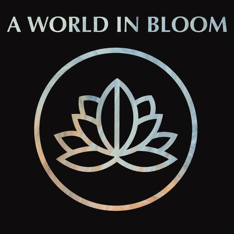 A World in Bloom