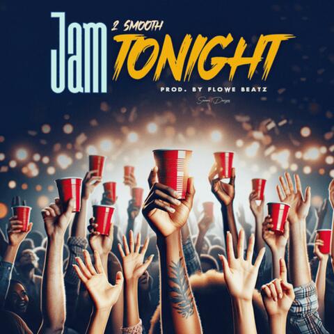 Jam Tonight
