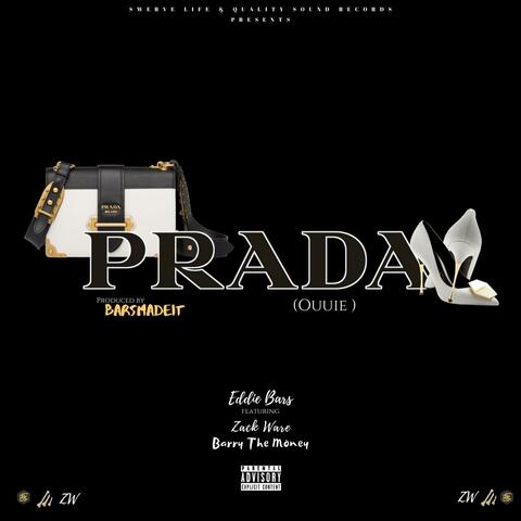 Prada (OUUIE) [feat. Zack Ware & BarrytheMoney]