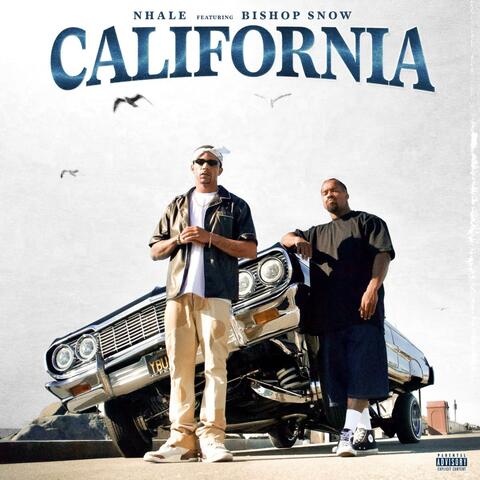 California (feat. Bishop Snow)