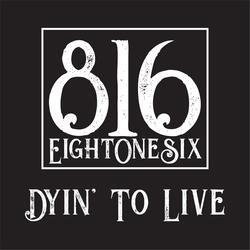 Dyin' To Live