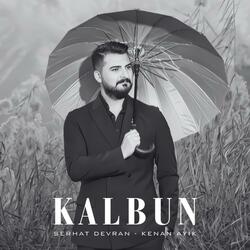 Kalbun (feat. Serhat Devran)