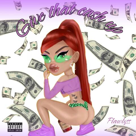 Give That Cash Up