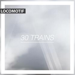 30 Trains
