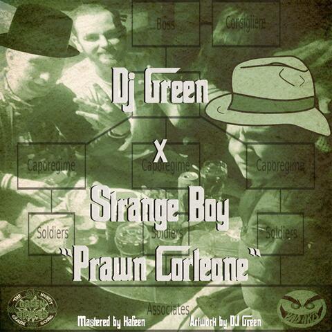 Prawn Corleone Redux (feat. Strange Boy)