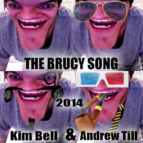 The Brucy Song (feat. Andrew Till)