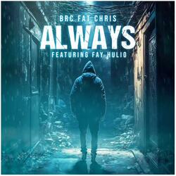 Always (feat. Fay Hulio)