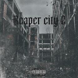 Reaper city 2