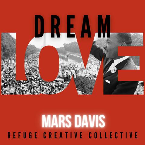 Dream Love (MLK Tribute)