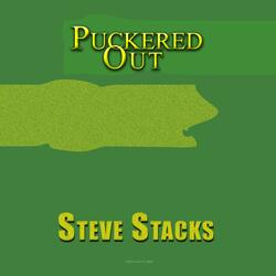 Puckered Out