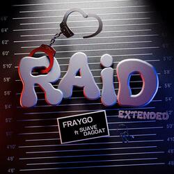 Raid (feat. Suave DaGoat)