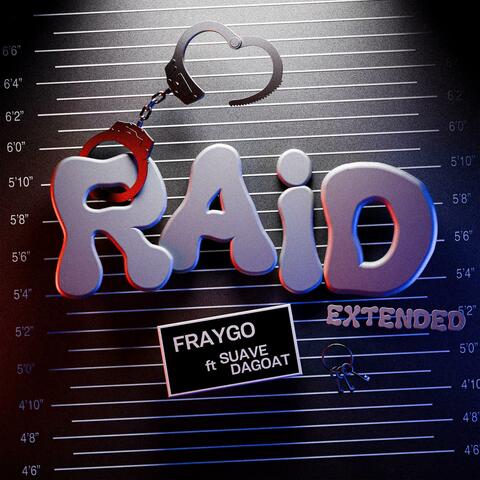 Raid (feat. Suave DaGoat) [Extended]