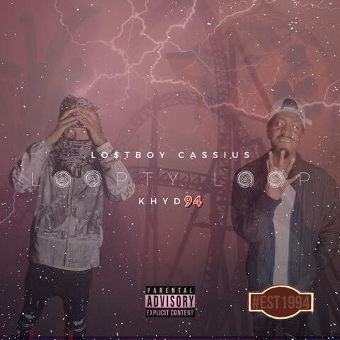 Loopty Loop (feat. Lo$tboy Cassius)