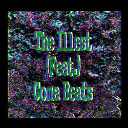 The illest (feat. Coma Beats)